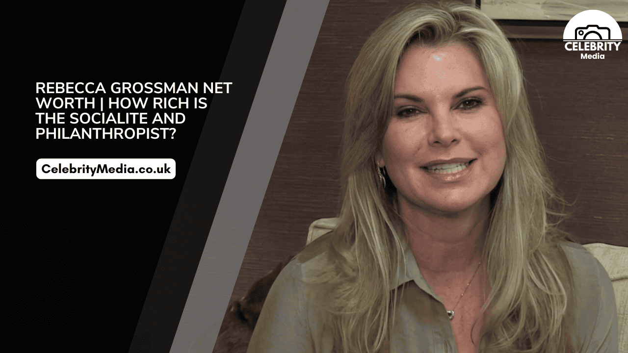 Rebecca Grossman Net Worth