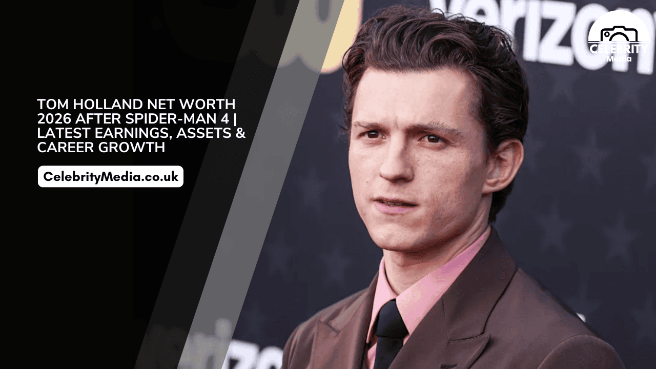 Tom Holland Net Worth 2026 After Spider-Man 4